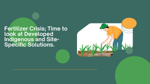 image for fertilizer crisis and site-specific solutions